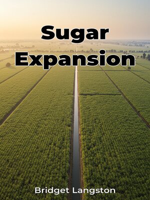 cover image of Sugar Expansion